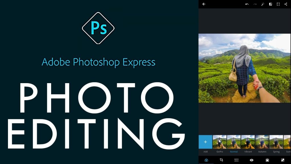 photo editing with adobe photoshop express.