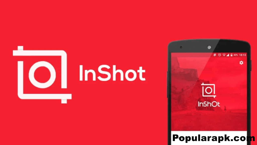 with the help of “Inshot Pro Apk” – video editor and video maker, you can perform the extreme level of video editing.