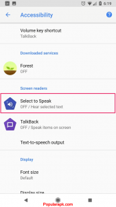 Google Text to speech Mod apk with select to speak option.