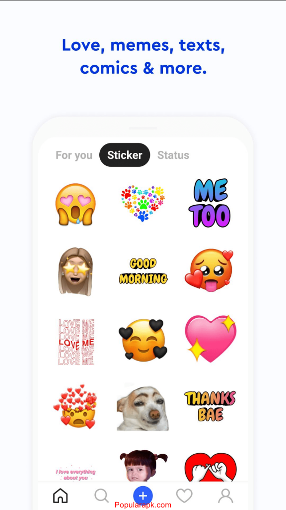 find stickers related to love, memes, texts, comics and more.